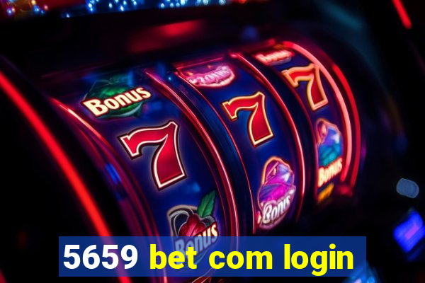 5659 bet com login